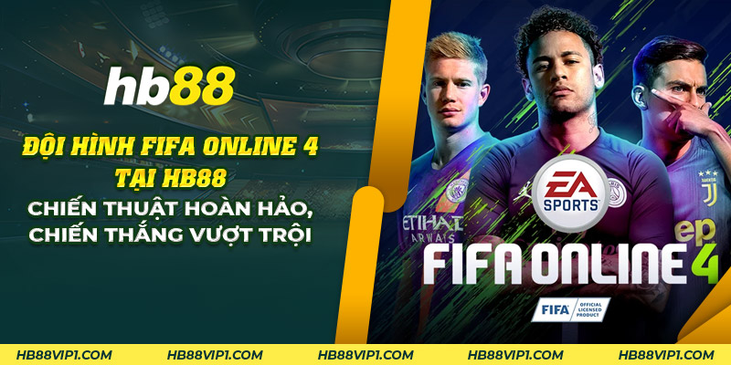 20 doi hinh fifa online 4 tai hd88 chien thuat hoan hao chien thang vuot troi